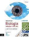 Biologia indagine sulla vita. Linea blu. Per il primo biennio delle Scuole superiori. Con e-book. Con espansione online libro