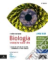 Biologia indagine sulla vita. Linea blu. Per il secondo biennio delle Scuole superiori. Con e-book. Con espansione online libro