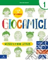 GIOCAMICI      M B  + CONT DIGIT libro