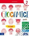 GIOCAMICI      M B  + CONT DIGIT libro