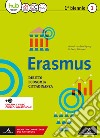 Erasmus. Diritto, economia, cittadinanza. Per gli Ist. tecnici e professionali. Con e-book. Con espansione online. Vol. 1 libro