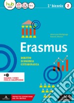 Erasmus. Diritto, economia, cittadinanza. Per gli Ist. tecnici e professionali. Con e-book. Con espansione online. Vol. 2 libro usato