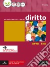 Diritto. Ediz. AMF-SIA. Per il 5* anno degli Ist. tecnici e professionali. Con e-book. Con espansione online libro