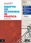 Diritto ed economia in pratica. Per gli Ist. professionali. Con e-book. Con espansione online. Vol. 1 libro