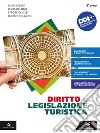 DIRITTO E LEGISLAZIONE TURISTICA libro