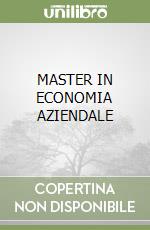 MASTER IN ECONOMIA AZIENDALE libro