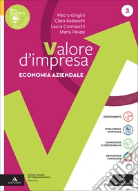 Valore impresa. Con Piano dei conti. Per gli Ist. tecnici. Con e-book. Con espansione online. Vol. 3 libro