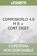 COMPUWORLD 4.0   M B + CONT DIGIT libro