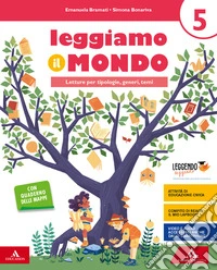 Leggiamo il mondo. Per la 5ª classe elementare. Con e-book. Con espansione online libro