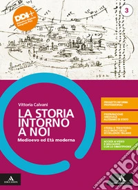 LA STORIA INTORNO A NOI (LA)      M B  + CONT DIGIT libro