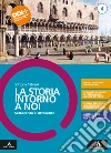 Storia intorno a noi. Per il triennio degli Ist. professionali. Con e-book. Con espansione online (La). Vol. 4: Settecento e Ottocento libro