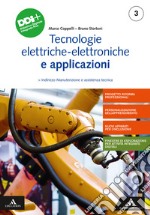 Tecnologie elettriche-elettroniche e applicazioni. Per gli Ist. professionali. Con e-book. Con espansione online. Vol. 3 libro