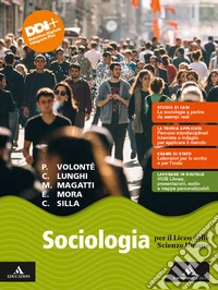 Sociologia. Per il 2° biennio e il 5° anno delle Scuole superiori. Con e-book. Con espansione online libro