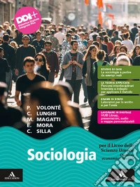 Sociologia. Opzione economico-sociale. Per il 2Â° biennio e il 5Â° anno delle Scuole superiori. Con e-book. Con espansione online libro usato