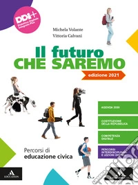 FUTURO CHE SAREMO-STUDENTE DDI (IL)     M B  + CONT DIGIT libro
