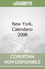 New York. Calendario 2008 libro