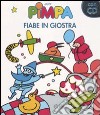 Pimpa. Fiabe in giostra. Ediz. illustrata. Con CD Audio libro