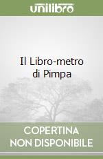 Il Libro-metro di Pimpa libro