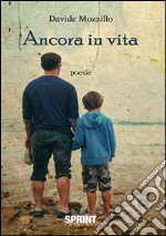 Ancora in vita