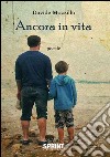 Ancora in vita libro