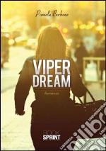 Viper dream libro