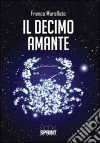 Il decimo amante