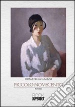 Piccolo Novecento libro