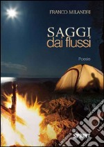 Saggi dai flussi libro