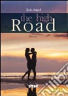 The high road libro di Angel Kitta