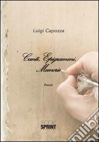 Canti, epigrammi, memorie