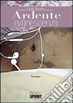 Ardente evanescenza