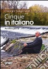 Cinque in italiano libro