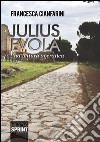 Julius Evola. Una lettura socratica libro