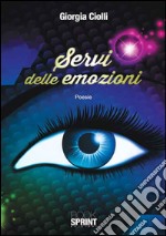 Servi delle emozioni