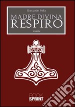 Madre divina respiro