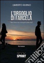 L'orgoglio di farcela. Non finire mai di stupirti della vita