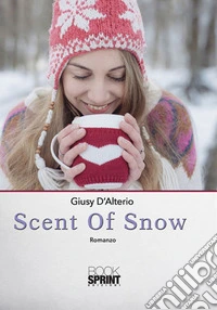Scent of snow libro