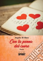 Con la penna del cuore libro