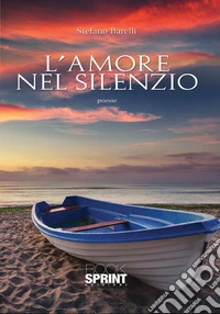 L'amore nel silenzio