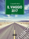 Il viaggio 2017 libro