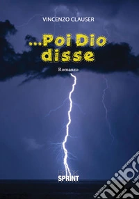... Poi Dio disse libro