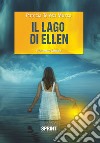 Il lago di Ellen libro