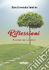 Riflessioni. A spasso tra i pensieri libro