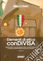 Elementi di etica conDIVISA libro