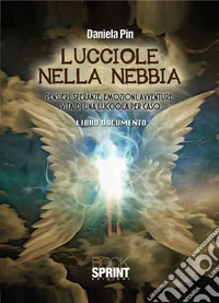 Lucciole nella nebbia