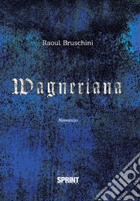 Wagneriana