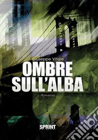 Ombre sull'alba