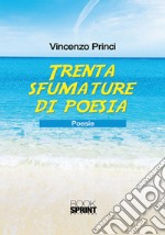 Trenta sfumature di poesia libro