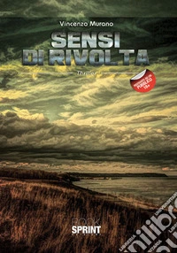 Sensi di rivolta