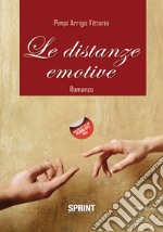 Le distanze emotive libro